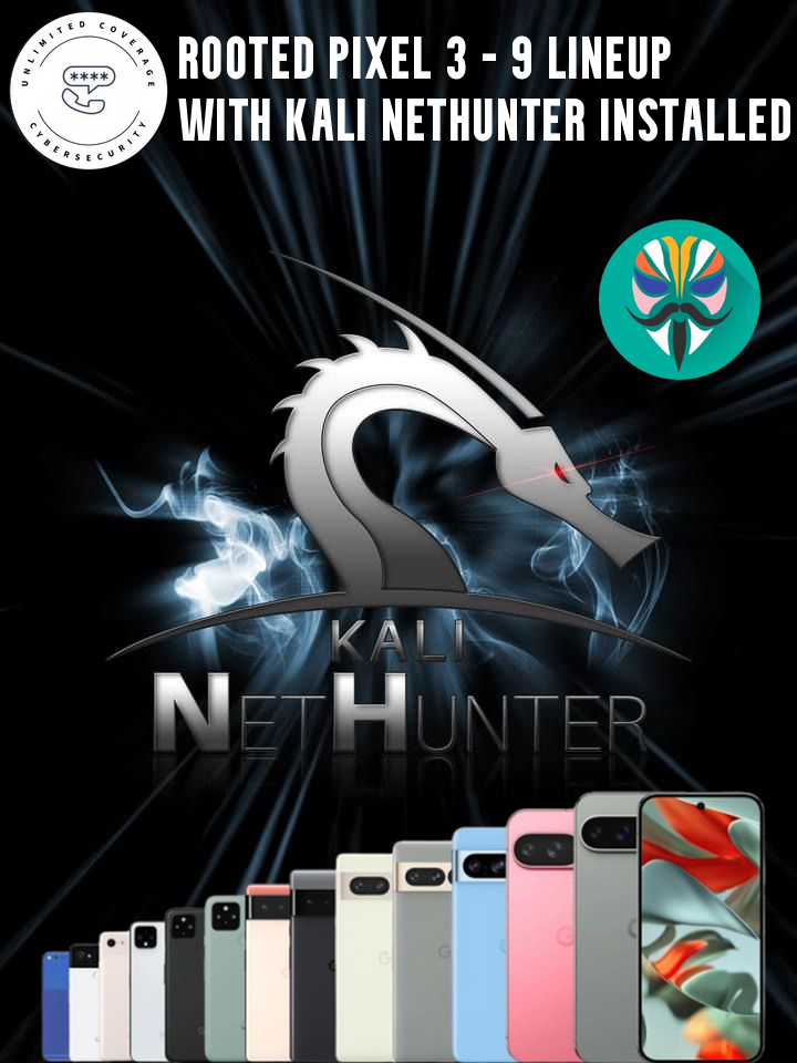 HacPhone Plus – Rooted Google Pixel (3–9 Pro) with Kali NetHunter & Magisk | Portable Mobile Pentest Lab